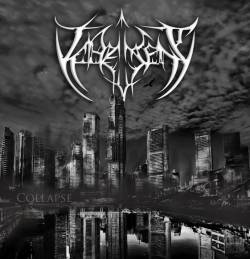 Vehement (UK) : Collapse